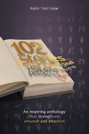 102 Stories That Changed Peoples Lives - Vol. 1