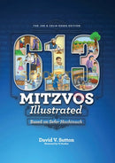 613 Mitzvos Illustrated