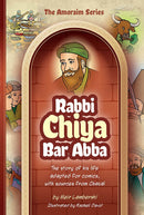 The Amoraim Series - Rabbi Chiya bar Abba - Comics