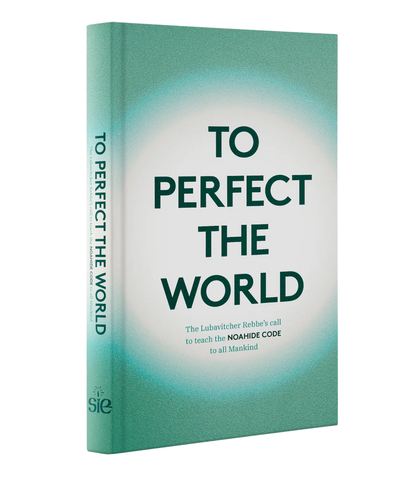 To Perfect The World