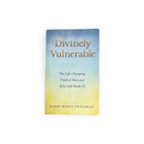 Divinely Vulnerable - Hardcover