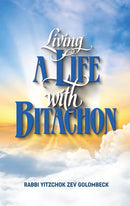 Living A Life With Bitachon