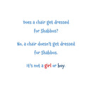 Who Gets Dressed For Shabbos