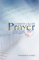 A Bridge Called Prayer