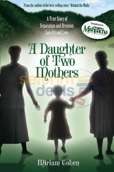 A Daughter Of Two Mothers
