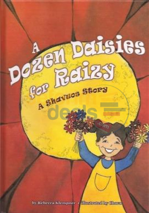 A Dozen Daisies For Raizy Shavuos Story