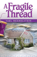 A Fragile Thread