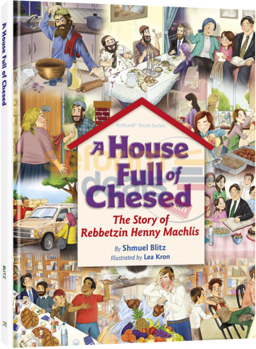 A House Full Of Chesed