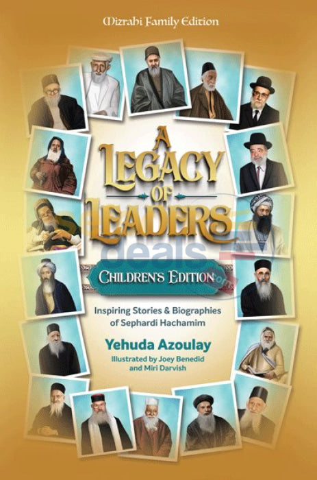 A Legacy Of Leaders - Children’s Edition