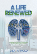 A Life Renewed