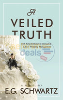 A Veiled Truth
