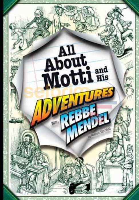 All About Motti And His Adventures With Rebbe Mendel