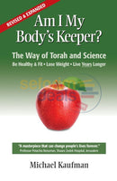 Am I My Body’s Keeper?