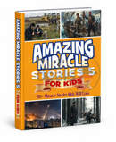 Amazing Miracle Stories