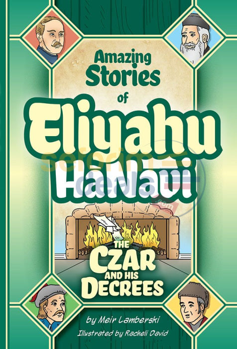 Amazing Stories Of Eliyahu Hanavi - The Czar And His Decrees Comics