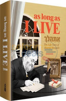 As Long I Live - The Life Story Of Aharon Margalit