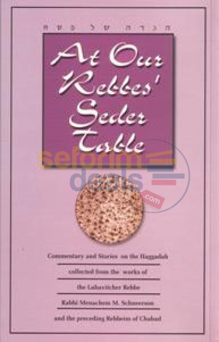 At Our Rebbes Seder Table - Softcover