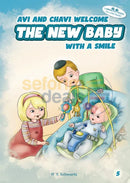 Avi and Chavi Welcome the New Baby With a Smile