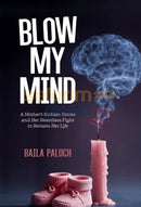 Blow My Mind