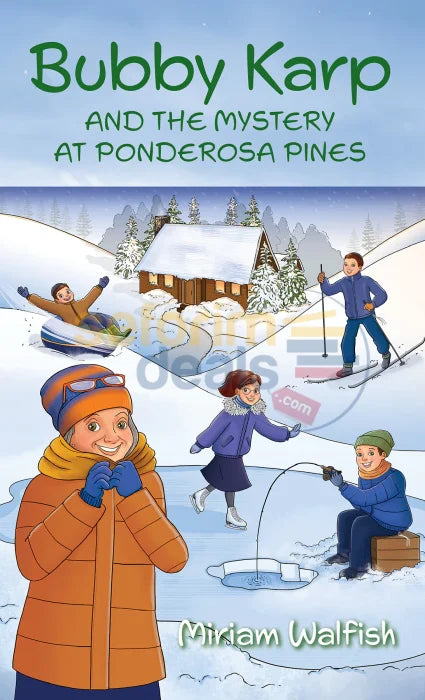 Bubby Karp And The Mystery At Ponderosa Pines