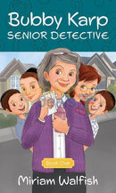 Bubby Karp Senior Detective - Book 1