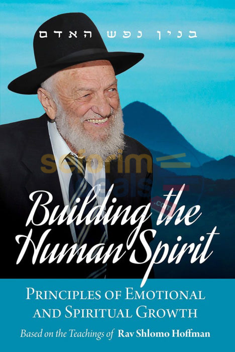 Building The Human Spirit