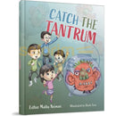 Catch The Tantrum