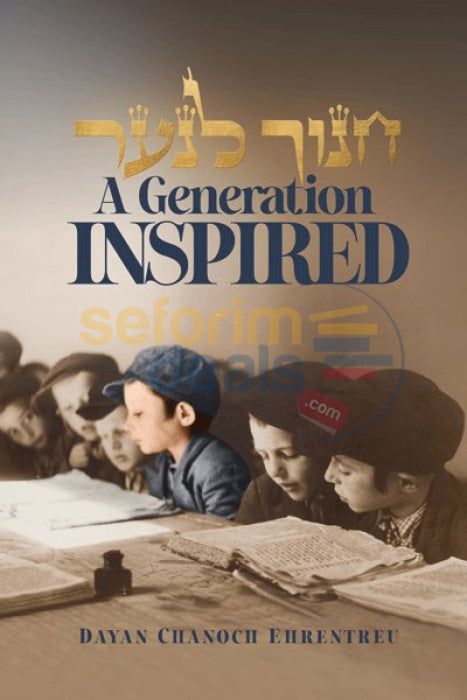 Chanoch Lanaar - A Generation Inspired