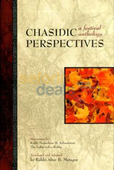 Chasidic Perspectives - A Festival Anthology