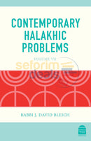 Contemporary Halakhic Problems - Vol. Vii