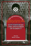 Contemporary Uses And Forms Of Hasidut