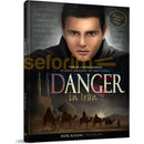 Danger In Iran
