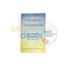 Divinely Vulnerable - Hardcover