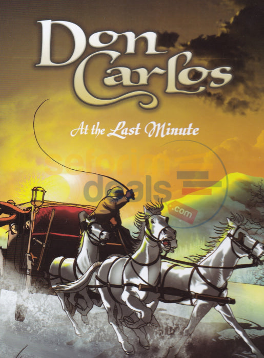 Don Carlos At The Last Minute - Comics