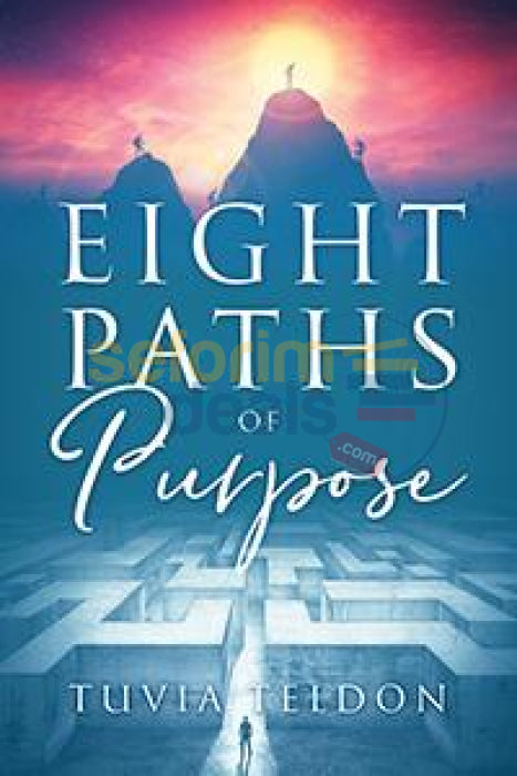 Eight Paths Of Purpose