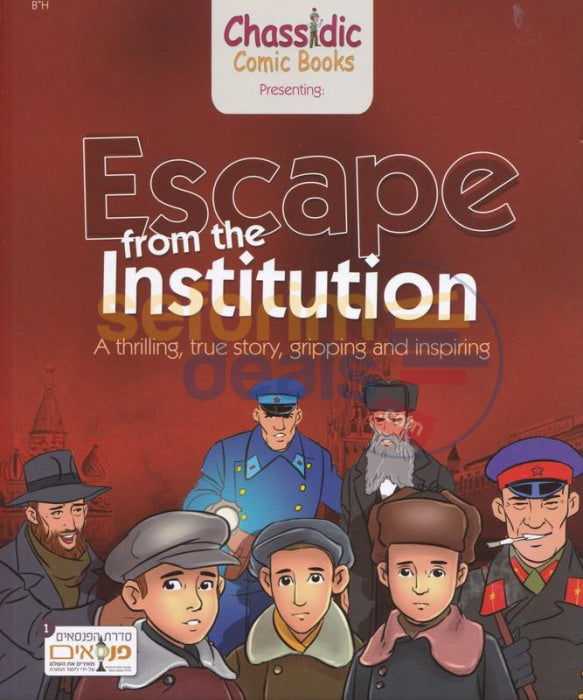 Escape From The Institution - Comics