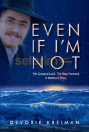 Even If Im Not