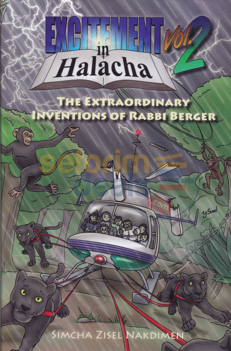 Excitement In Halacha - Vol. 2