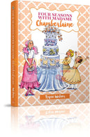 Four Seasons With Madame Chamberlaine