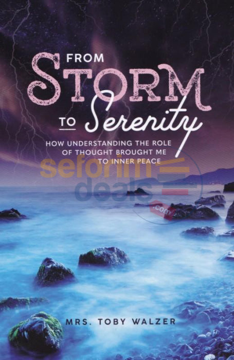 From Storm To Serenity