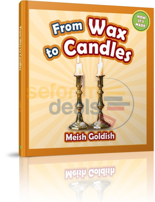 From Wax To Candles