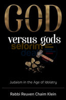 G-D Versus Gods