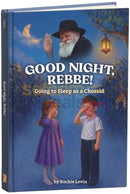 Good Night, Rebbe!