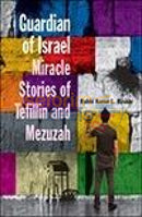 Guardian Of Israel - Miracle Stories Tefillin And Mezuzah