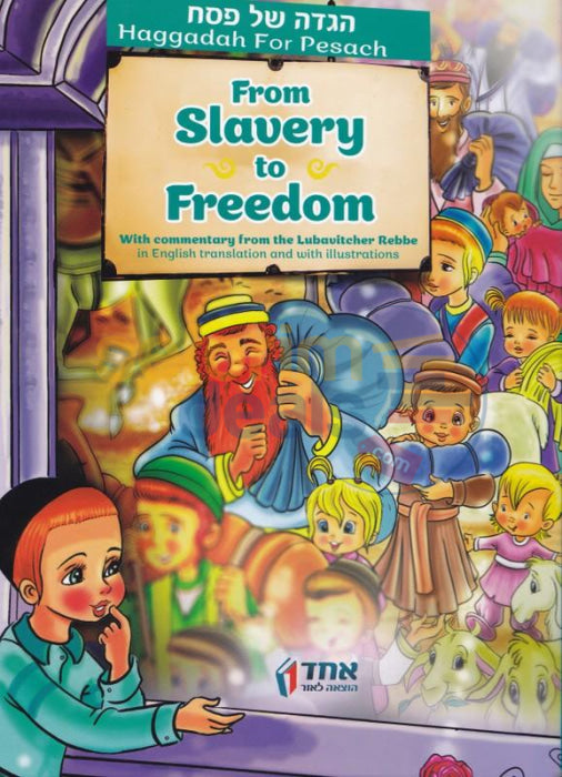 Haggadah For Pesach - From Slavery To Freedom Nusach Chabad