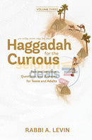 Haggadah For The Curious - Vol. 3