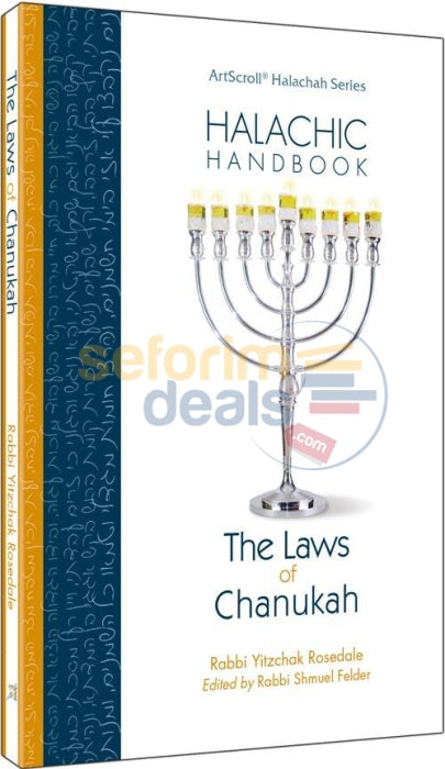 Halachic Handbook - The Laws Of Chanukah