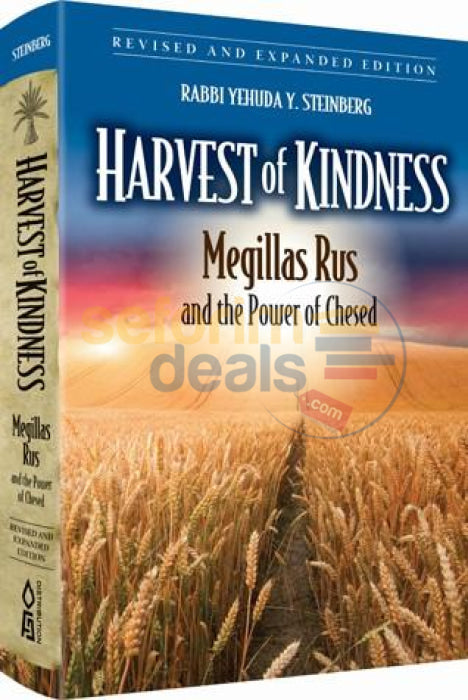 Harvest Of Kindness (Megillas Rus)