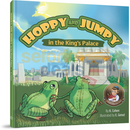 Hoppy and Jumpy in the King’s Palace