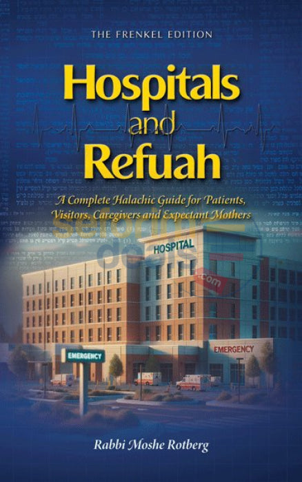 Hospitals And Refuah